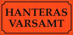  Etikett "Hanteras varsamt" röd 50x100mm